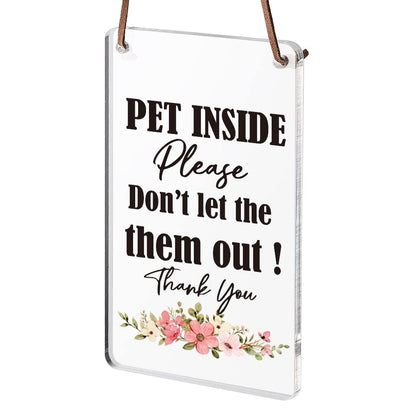 No Exit Pet Humor Sign